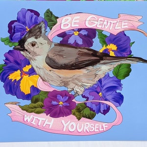 Be Gentle With Yourself print