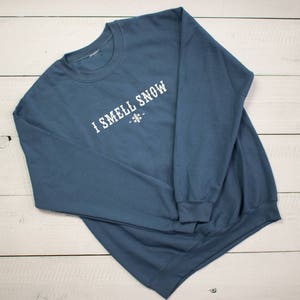 I Smell Snow Gilmore Girls Crewneck Sweatshirt SHIPPING INCLUDED image 1
