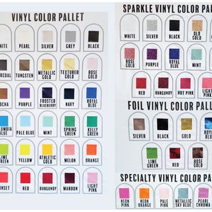 May include: A chart showing different vinyl colors for crafting projects. The chart is divided into sections for vinyl, sparkle vinyl, foil vinyl, and specialty vinyl. Each section shows a variety of colors, including white, black, red, blue, green, yellow, and purple.