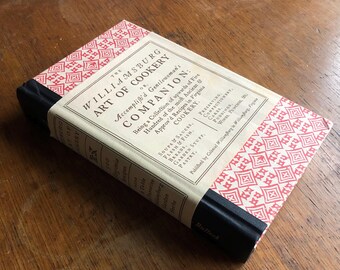 The Williamsburg Art Of Cookery Or Accomplish’d Gentlewoman’s Companion, published by Colonual Williamsburg Virginia 1995