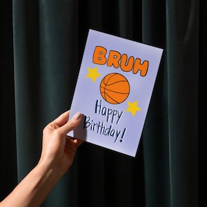 Téléchargement instantané| Carte d'anniversaire basket-ball à imprimer Carte de voeux d'anniversaire Bruh Carte d'anniversaire sport