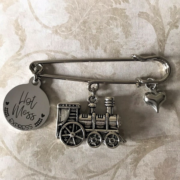 Funny Menopause Gift - Hot Mess Express Train Safety Pin Jewelry - Charms: Stainless Steel Laser Engraved Heart, 3D Train, Puffy Heart