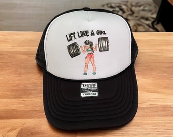 New Lift Like A Girl Trucker hat