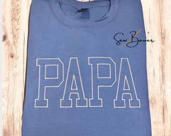 Papa Sweatshirt – Embroidered Style Crewneck – Dad & Grandpa Gift – Father’s Day, Birthday, New Papa Gift