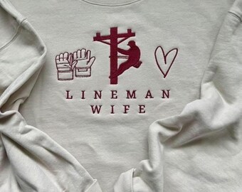 Lineman Wife Embroidered Sweatshirt Crewneck