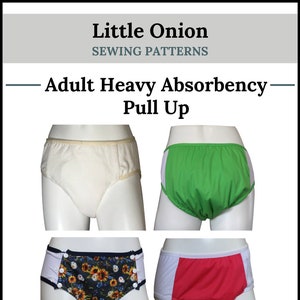 Adult Heavy Absorbency Pull Up Sewing Pattern