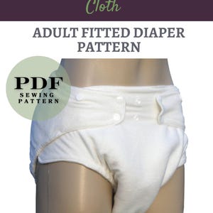 Fitted Adult Cloth Diaper Sewing Pattern