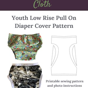 Youth Low Rise Pull On Diaper Cover Digital Sewing Pattern