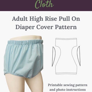 Adult High Rise Diaper Cover Digital Sewing Pattern