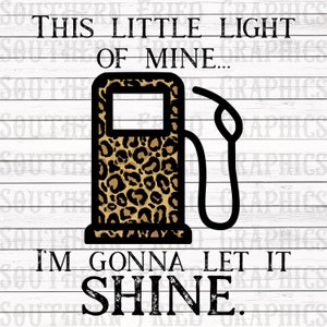 This Little Light of Mine Gas Light Leopard Version Digital Graphic