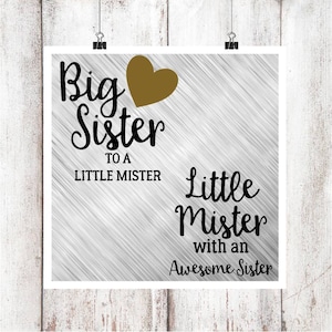 Big Sister to a Little Mister, Little Mister with an Awesome Sister SVG/DXF/EPS Datei-Set von 2-Version 2