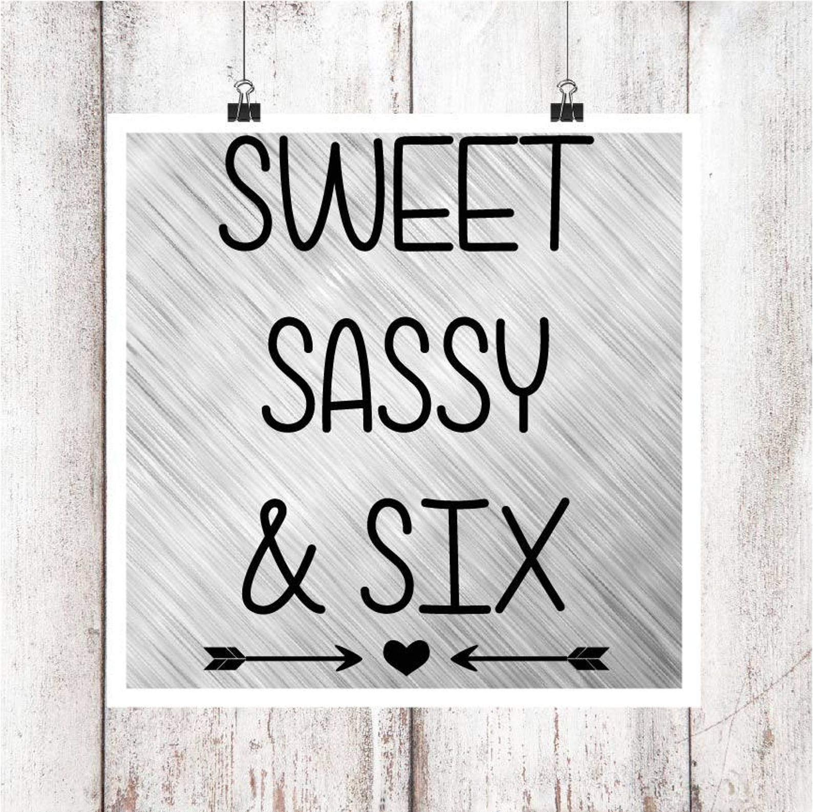 Download Sweet Sassy & Six SVG/DXF/EPS file | Etsy