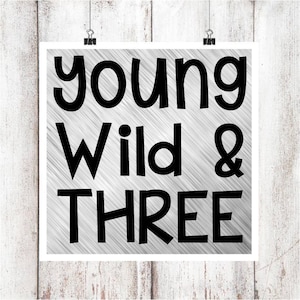 Young Wild & Three SVG/DXF/EPS file