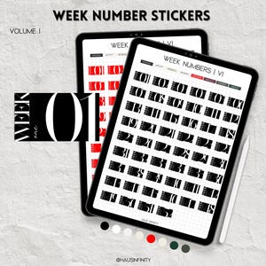 May include: Two black tablets displaying week number stickers. The stickers are in a grid format, with numbers 01-52 in a black and white design. The text "WEEK NUMBER STICKERS" and "VOLUME 1" are at the top. A white stylus is next to the tablet.