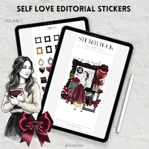 May include: Digital sticker book titled "Self Love Editorial Stickers, Volume I." The image features two tablets displaying sticker designs, including frames, hearts, and illustrations. A woman with long hair and a burgundy bow is also in the image.