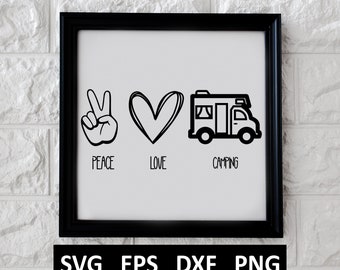 Peace, Love & Camping, download digital para Cricut, Silhouette, Glowforge (inclui formatos de arquivo svg/eps/dxf/png)