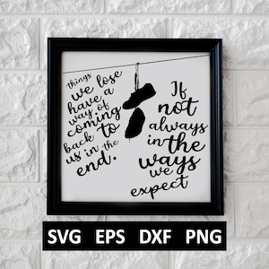 Things We Lose SVG, Digital Download for Cricut, Silhouette, Glowforge (inclut les formats de fichiers svg / eps / dxf / png)