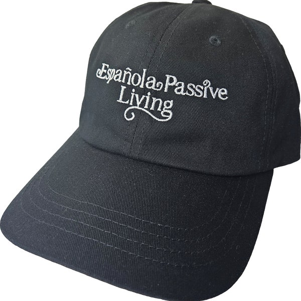 Española Passive Living Dad hat