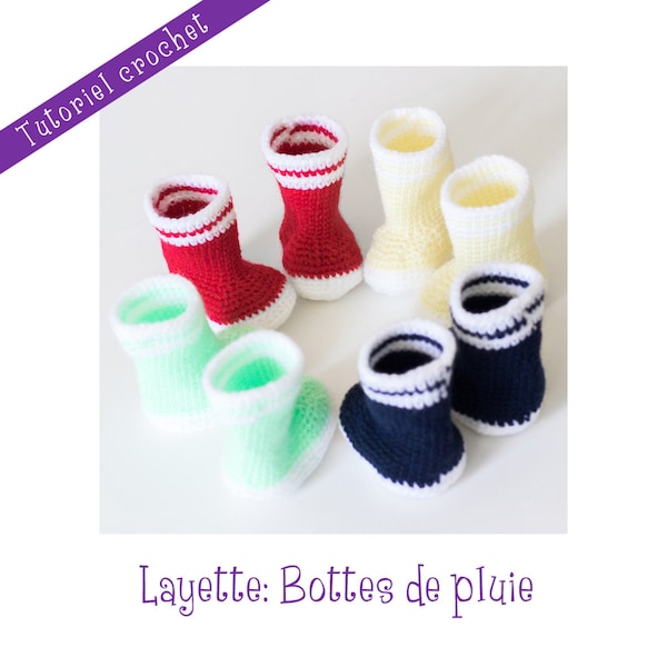 Tutoriel crochet: bottes de pluies pour nouveau-né - Téléchargement instantané -