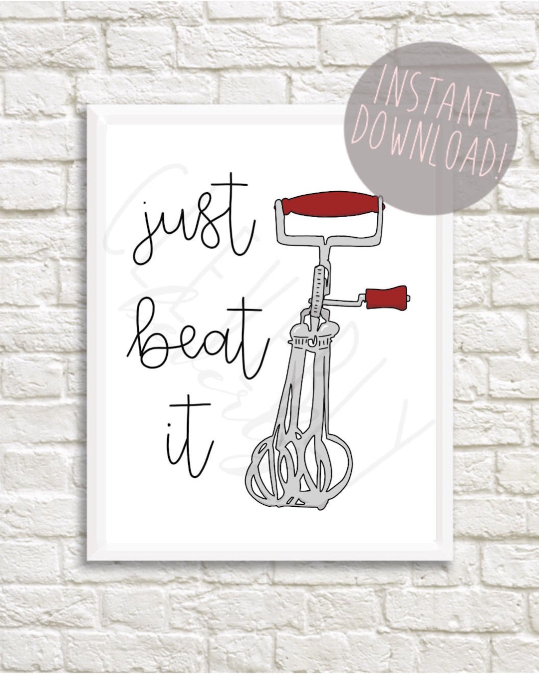 Just Beat It | 8x10inch | A4 |kitchen Printable Digital Download - Etsy