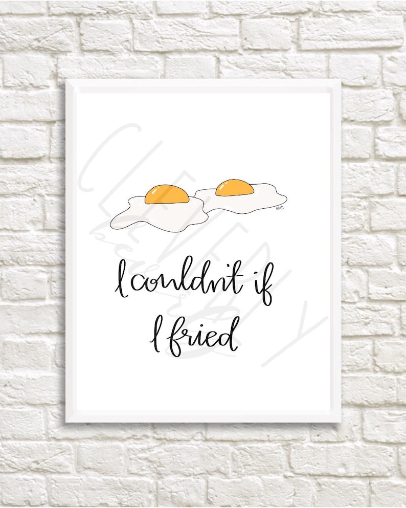 Don't Go Bacon My Heart/i Couldn't If I Fried 8x10inch Breakfast Food ...