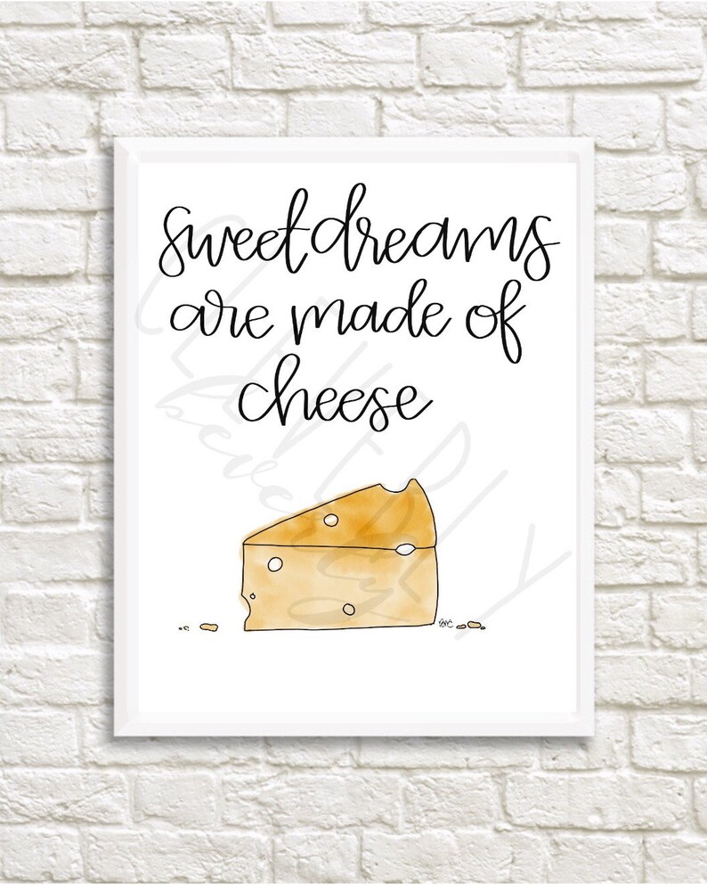 Download Sweet Dreams Are Made of Cheese/Who Am I To Dis a Brie | Etsy