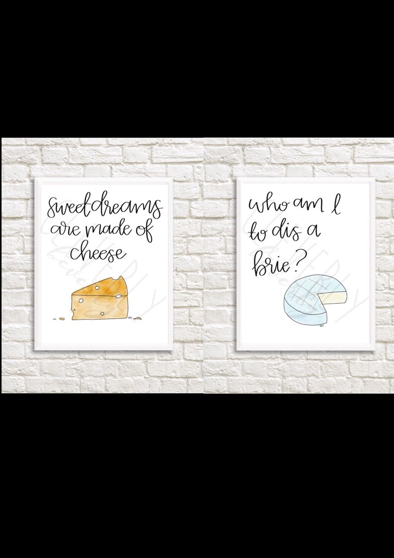 Sweet Dreams Are Made of Cheese/Who Am I To Dis a Brie Etsy