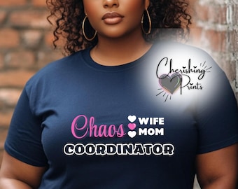 Chaos Coordinator PNG | Funny Mom Life Design (Digital Download)