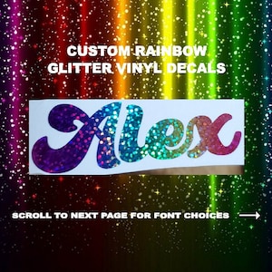 Sparkle Rainbow  / Vinyl decal / Custom rainbow / Rainbow Holographic / Magic Vinyl / Custom Name Decal / Rainbow Vinyl lettering / Custom