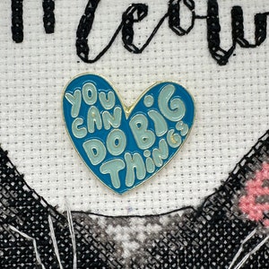 Needle minder, needle keeper, “You can do big things”, heart, enamel magnet