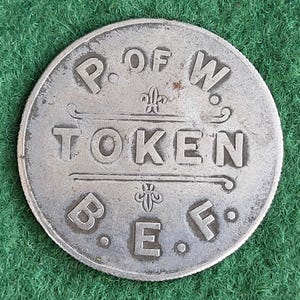 Rare WWI P.O.W Token - Rare WWI British Expedition Force - Prisoner Of War 1 Franc Token For Use By German POW's.