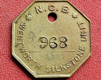 Vintage Brass Pit Checks. Old Mining Pit Checks For N.C.B Wentworth Silkstone Unit. Old South Yorkshire Colliery Pit Check.