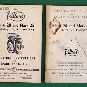Two Vintage Villiers Books. Two Vintage The Villiers Mark 20 And Mark 25 Four Stroke Engines Operating Manual And Spare Parts List Manuals.