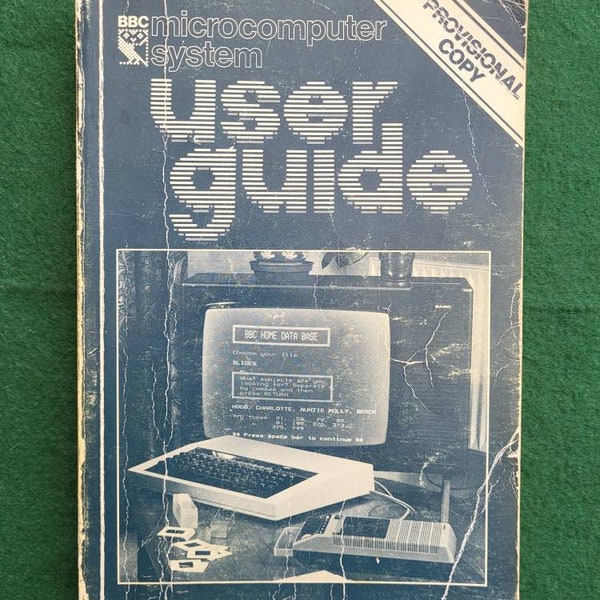 BBC Microcomputer System User Guide - Voorlopig exemplaar 1981. Vintage BBC Microcomputer Guide 1981.