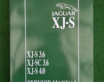 Vintage Jaguar Original Service Manual. Vintage Jaguar XJ-S - S 3.6, SC 3.6, S 4.0 Service Manual - Jaguar Cars Ltd - ISBN 978-1-85520-463-8