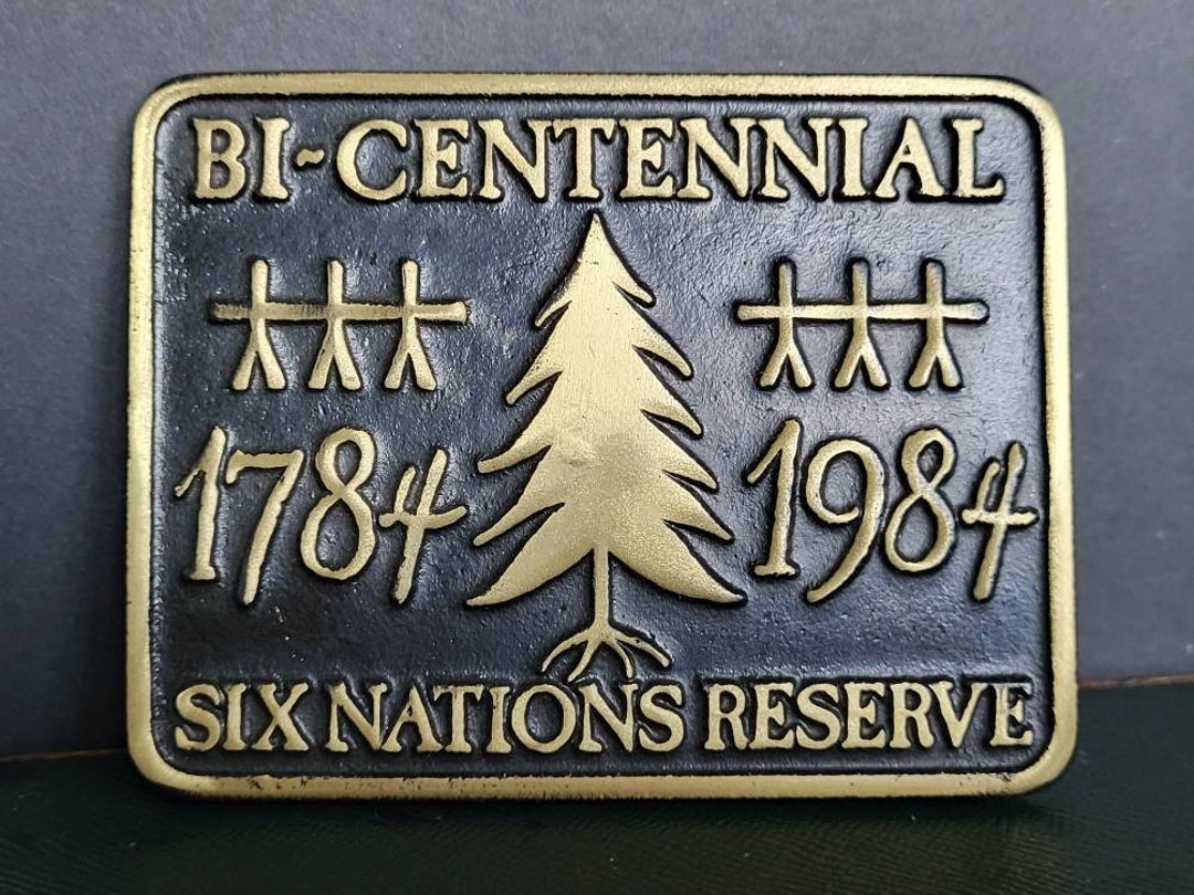 Vintage Brass Belt Buckle Bicentennial Six Nations Reserve 17841984