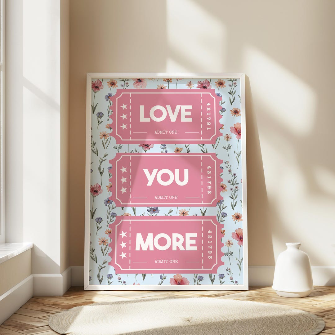 Love You More Ticket Stub Wall Art – Romantic Couple Print - Etsy