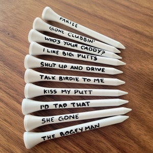 CUSTOMIZED 10 Hand Painted 3 1/4 inch Wood Golf Tees - You Choose the Writing!