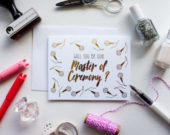 Will You Be Our MC - Master of Ceremony - gold foil bridal party greeting card
