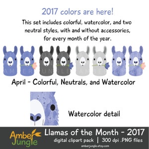 May include: A digital clipart pack of 2017 Llamas of the Month. The pack includes 300 dpi PNG files of llamas in various styles, including colorful, watercolor, and neutral. The llamas are depicted with and without accessories. The text "2017 colors are here!" is displayed at the top of the image. The text "April - Colorful, Neutrals, and Watercolor" is displayed below the llamas. The text "Watercolor detail" is displayed below a close-up of a llama's head. The text "Llamas of the Month - 2017" is displayed at the bottom of the image. The text "digital clipart pack | 300 dpi .PNG files" is displayed below the text "Llamas of the Month - 2017". The text "amberjungle.etsy.com" is displayed at the bottom of the image.