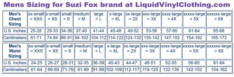 May include: A chart showing men's sizing for a clothing brand called Suzi Fox. The chart shows sizes from xx-small to xxxxxx-large, with corresponding measurements in US inches and centimeters for both chest and waist.