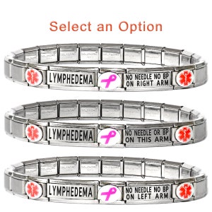 LYMPHEDEMA No Needle No BP on Arm — Medical Alert Bracelet — Italian Charm ID — Sizable & Stretchable Women Medical Bracelet
