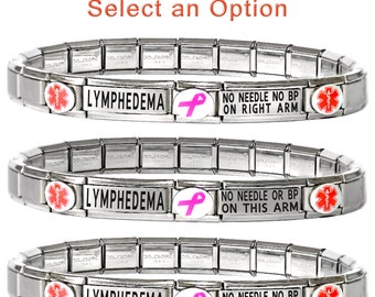 LYMPHEDEMA No Needle No BP on Arm — Medical Alert Bracelet — Italian Charm ID — Sizable & Stretchable Women Medical Bracelet