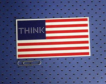 Think American Flag Bumper Sticker