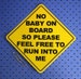Funny Stickers | No Baby On Board | Bumper Sticker