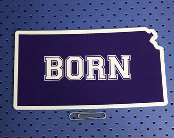 Kansas Born Bumper Sticker