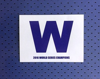 Fly The W 2016 World Series Champions Flag Bumper Sticker
