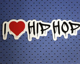I Love Hip Hop Bumper Sticker