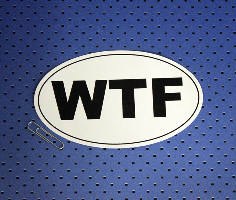 WTF Oval Bumper Sticker image 1