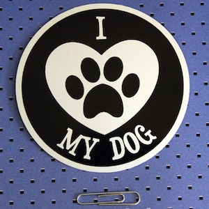 I Love My Dog Bumper Sticker